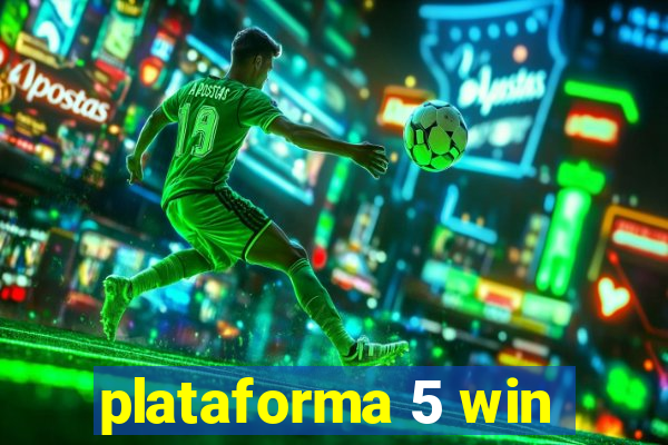 plataforma 5 win